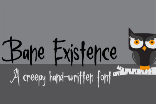 Bane Existence: A Creepy Hand-Written Font
