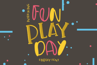 Fun Play Day: A Fresh Handmade Font for Creative Projects
