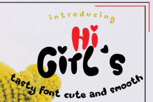 Hi Girl s: A Playful Font for Creative Expression