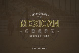 Mexican Grape: A Bold Font for Creative Expression