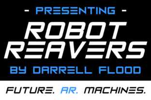 Robot Reavers: A Bold Font for Strategic Design and Branding